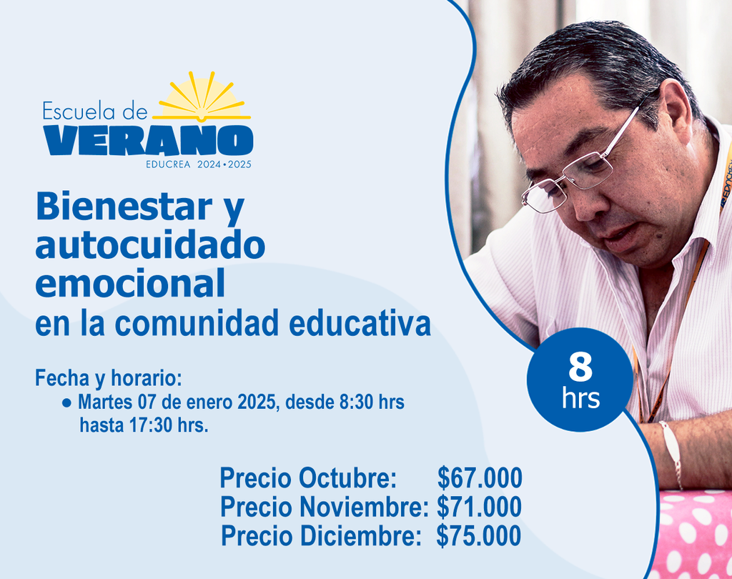 BIENESTAR Y AUTOCUIDADO EMOCIONAL EN LA COMUNIDAD EDUCATIVA - 8 Hrs.